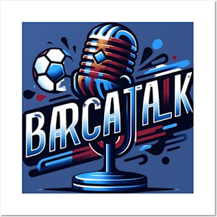 Barca Talk Podcast Posters and Art